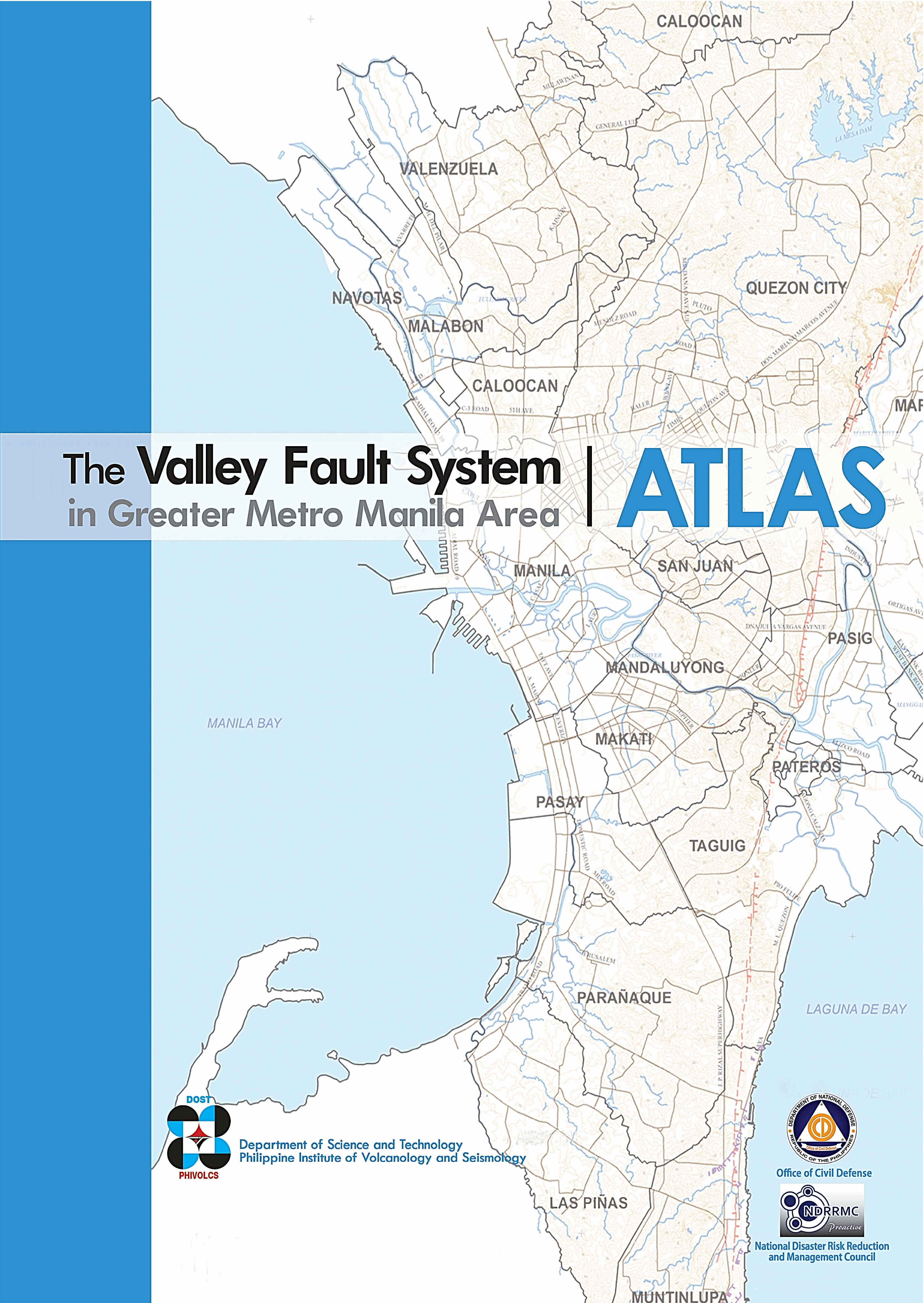 The Valley Fault System Atlas in Greater Metro Manila Area	